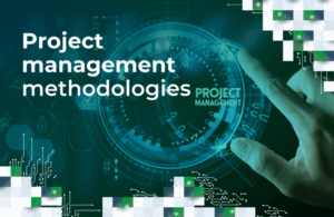 Understanding Project Management Methodology
