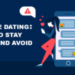 Staying Safe With Online Dating